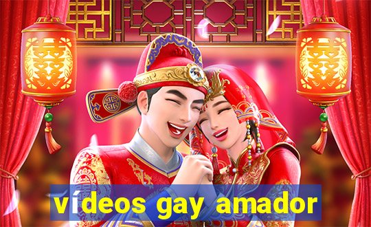 vídeos gay amador