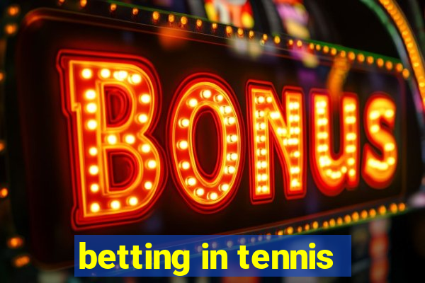 betting in tennis