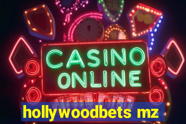 hollywoodbets mz