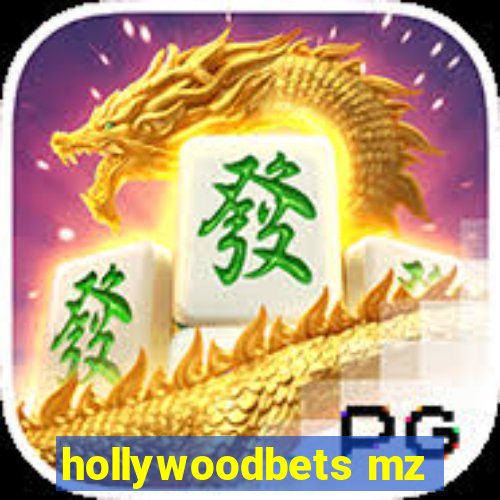 hollywoodbets mz