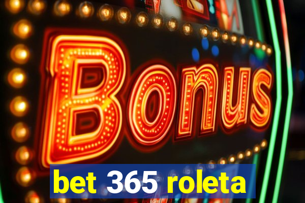 bet 365 roleta