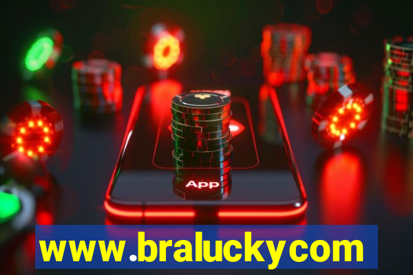 www.braluckycom