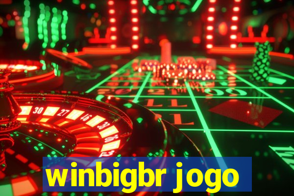 winbigbr jogo