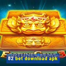 82 bet download apk