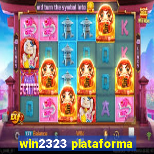 win2323 plataforma