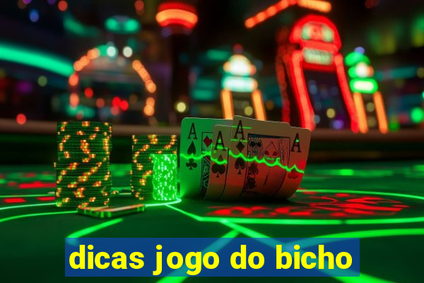 dicas jogo do bicho