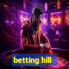 betting hill