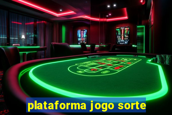 plataforma jogo sorte