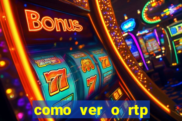 como ver o rtp dos slots