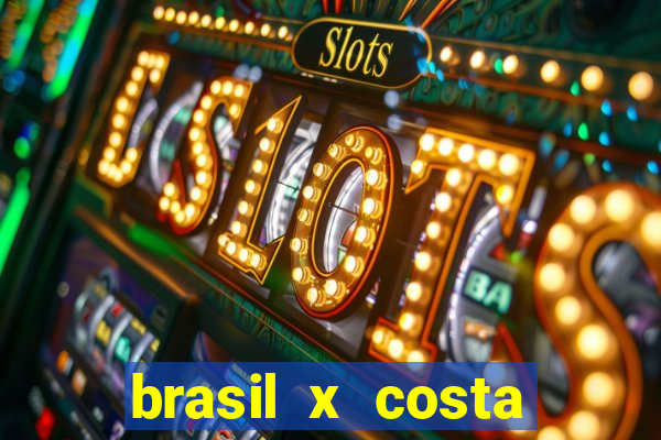 brasil x costa rica odds