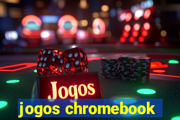 jogos chromebook