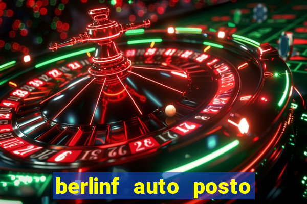 berlinf auto posto onde fica