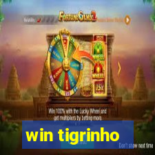 win tigrinho