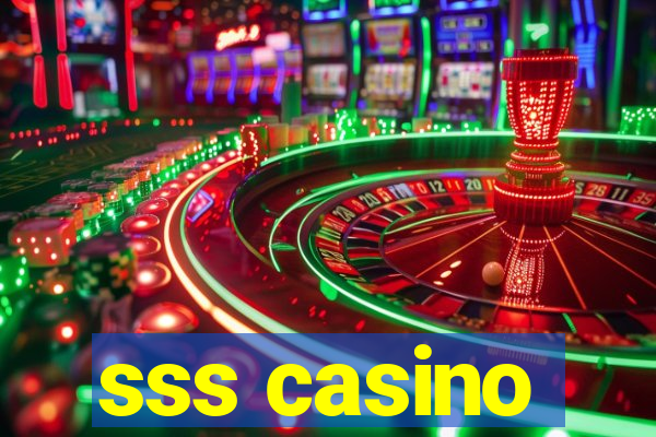 sss casino