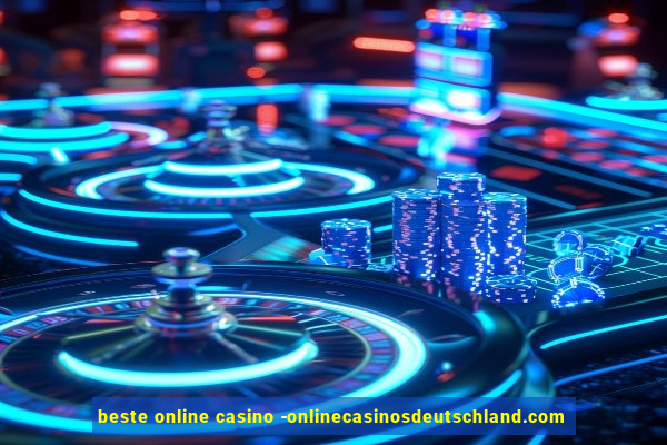 beste online casino -onlinecasinosdeutschland.com