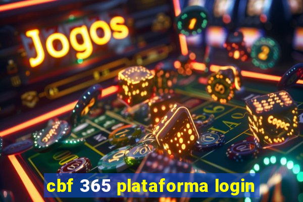 cbf 365 plataforma login