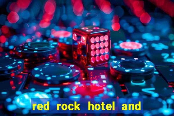 red rock hotel and casino las vegas nevada