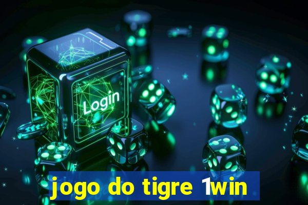 jogo do tigre 1win