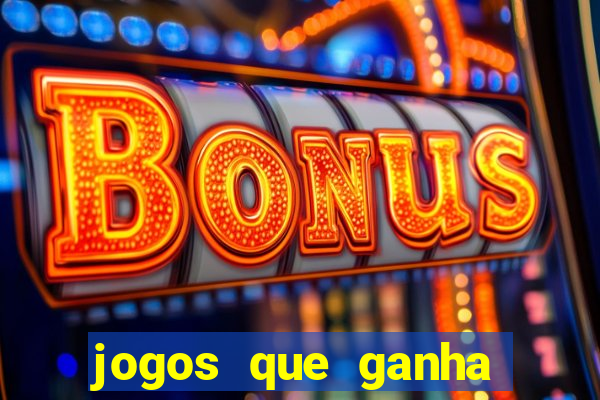 jogos que ganha dinheiro no pix na hora