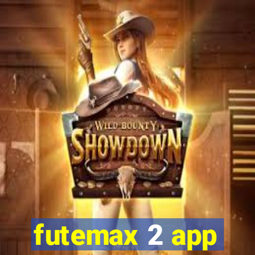 futemax 2 app