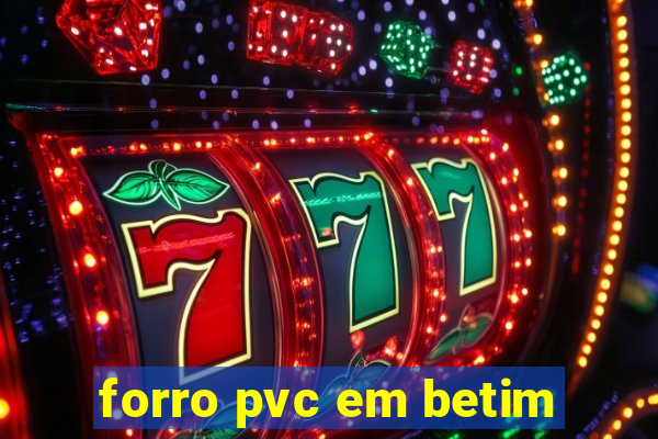 forro pvc em betim