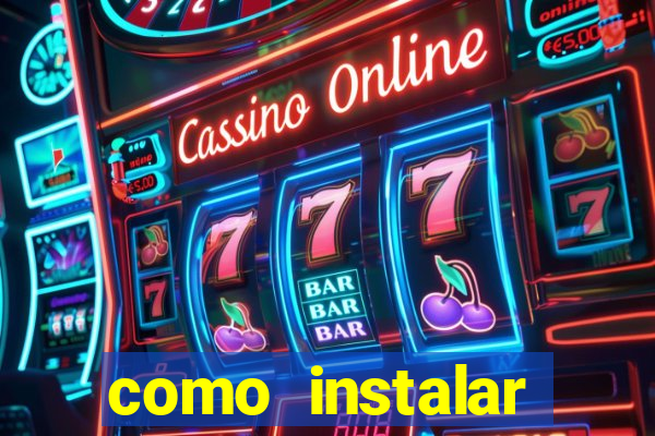 como instalar fortune tiger