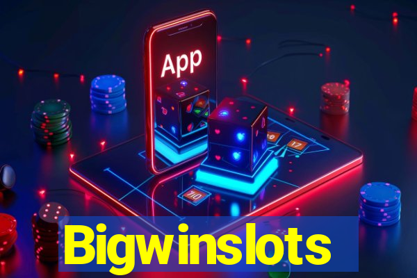 Bigwinslots