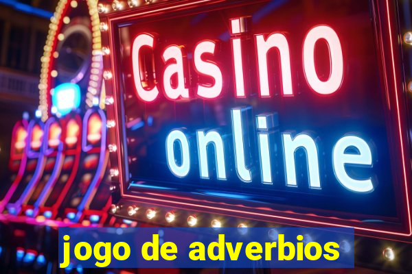 jogo de adverbios