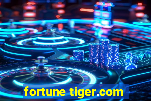 fortune tiger.com