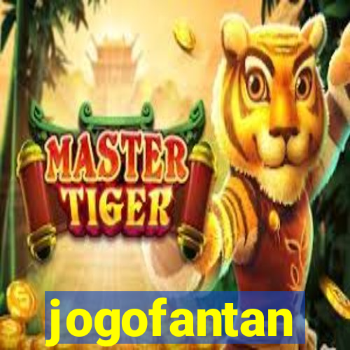 jogofantan