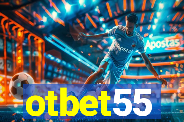 otbet55