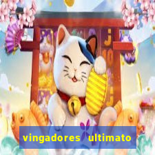 vingadores ultimato assistir dublado