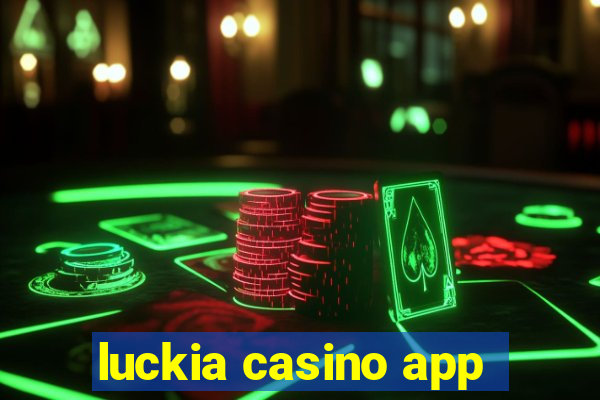 luckia casino app