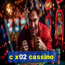 c x02 cassino