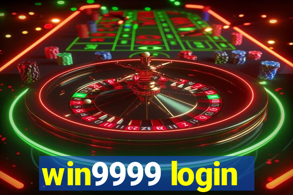 win9999 login