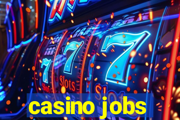 casino jobs