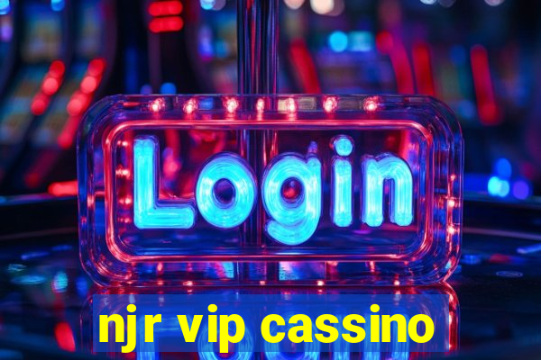 njr vip cassino