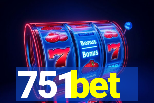 751bet