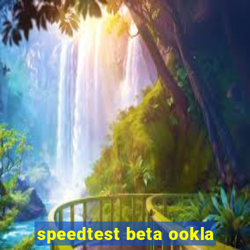 speedtest beta ookla