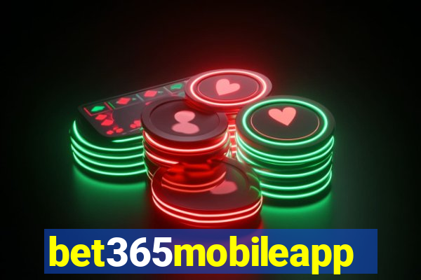 bet365mobileapp