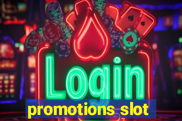 promotions slot