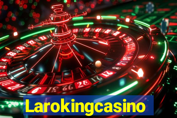 Larokingcasino