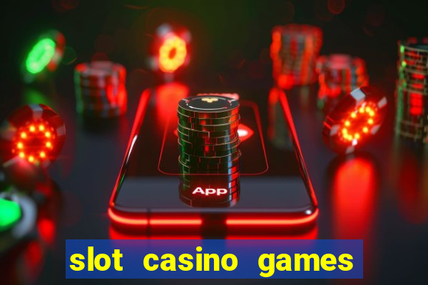 slot casino games for free