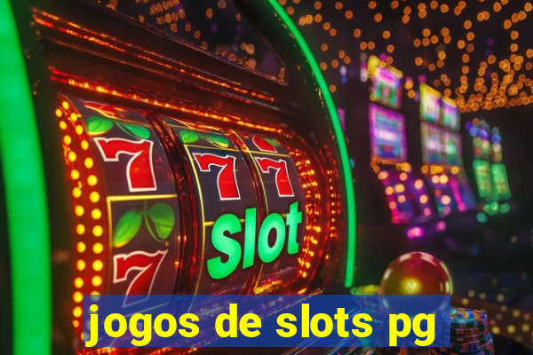 jogos de slots pg