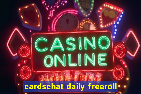 cardschat daily freeroll