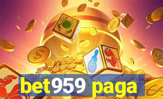 bet959 paga