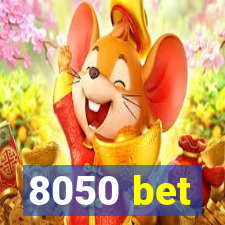 8050 bet