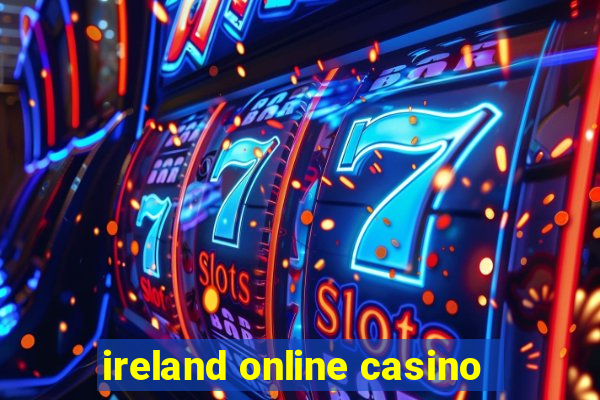 ireland online casino