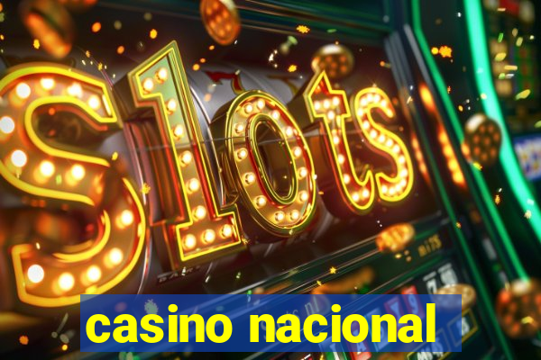 casino nacional