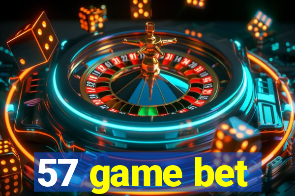 57 game bet